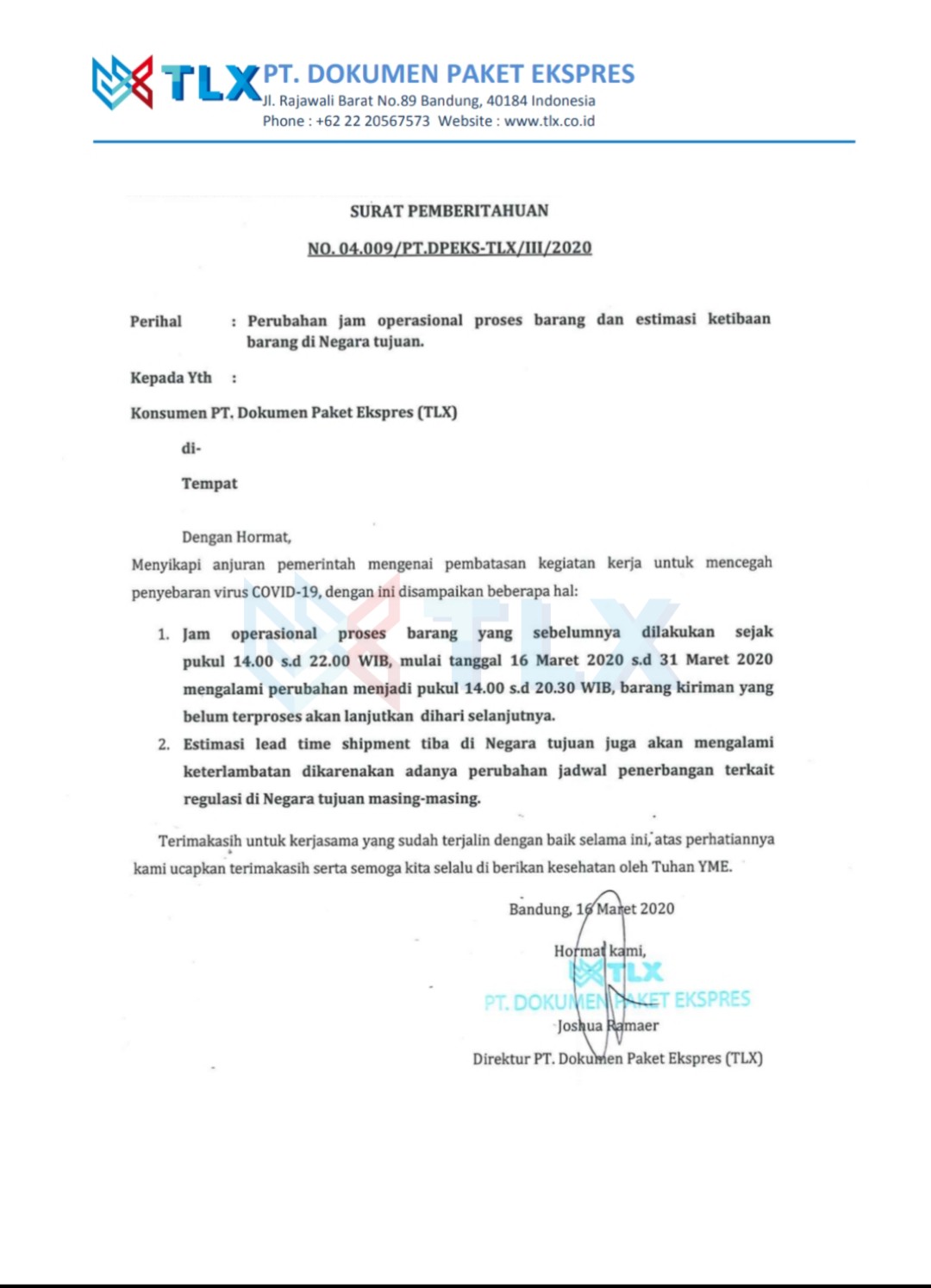 PEMBERITAHUAN PERUBAHAN JAM OPERASIONAL DAN ESTIMASI KETIBAAN BARANG DI NEGARA TUJUAN