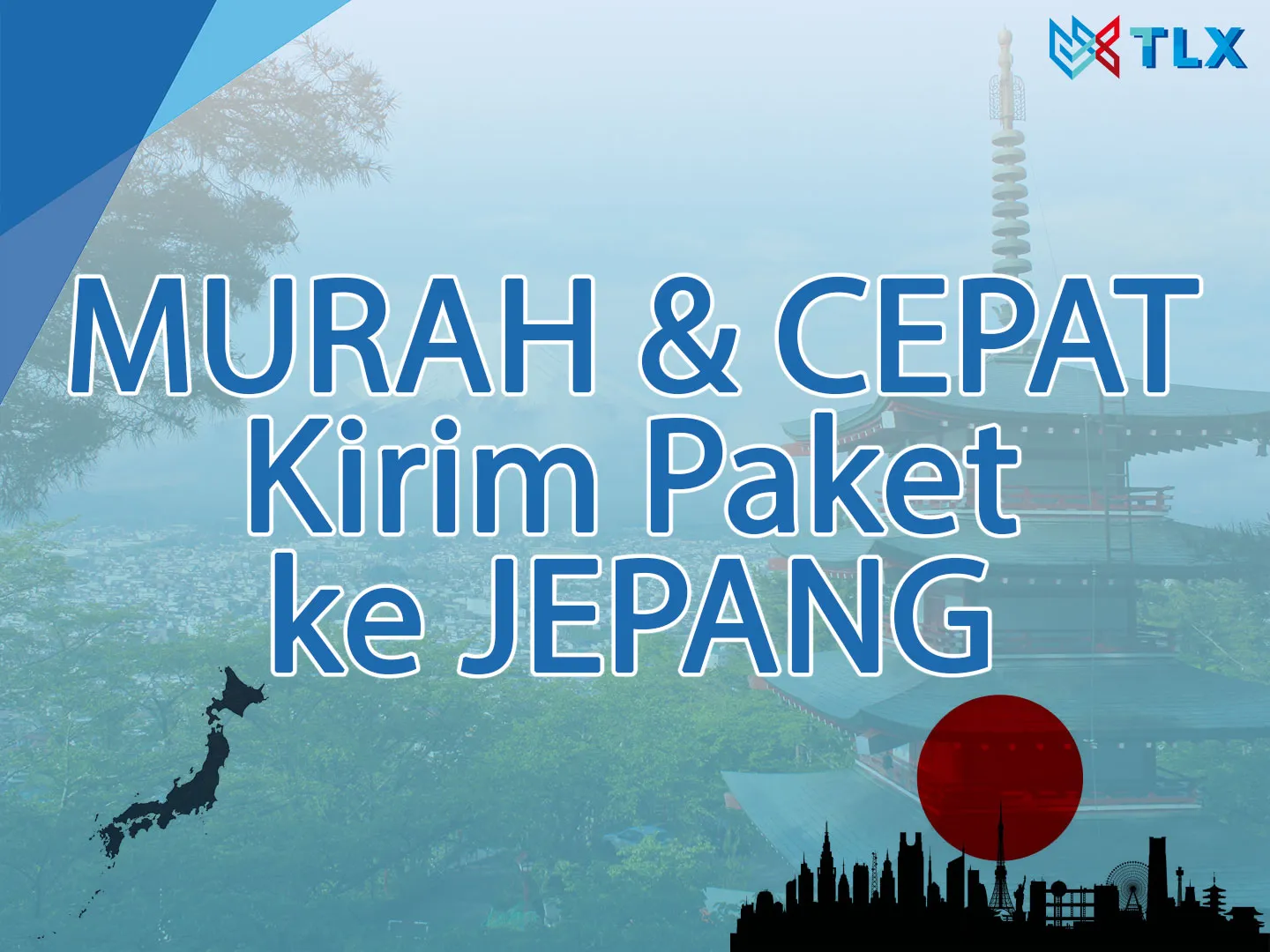 Kirim Paket ke Jepang yang Murah dan Cepat